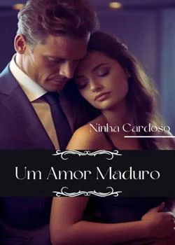 Capa do romance Um Amor Maduro