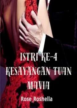 Sampul Novel Istri Ke-4 Kesayangan Tuan Mafia