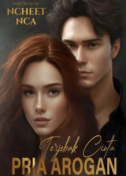 Sampul Novel Terjebak Cinta Pria Arogan