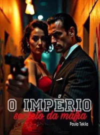 Capa do romance O império Secreto da Máfia