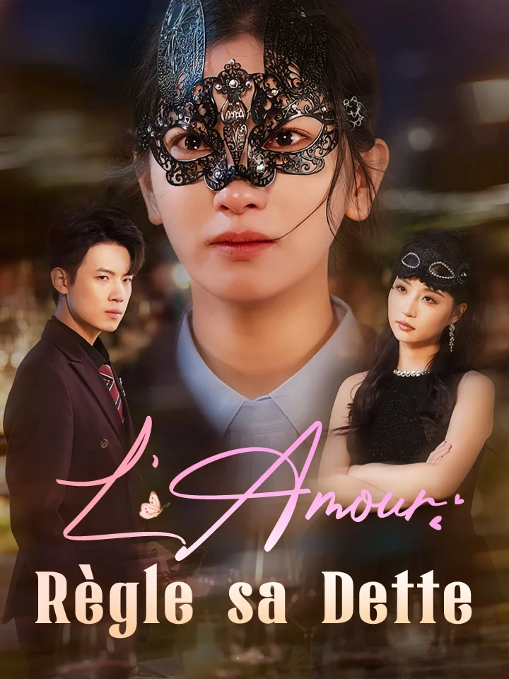 L'Amour Règle sa DetteMini-séries