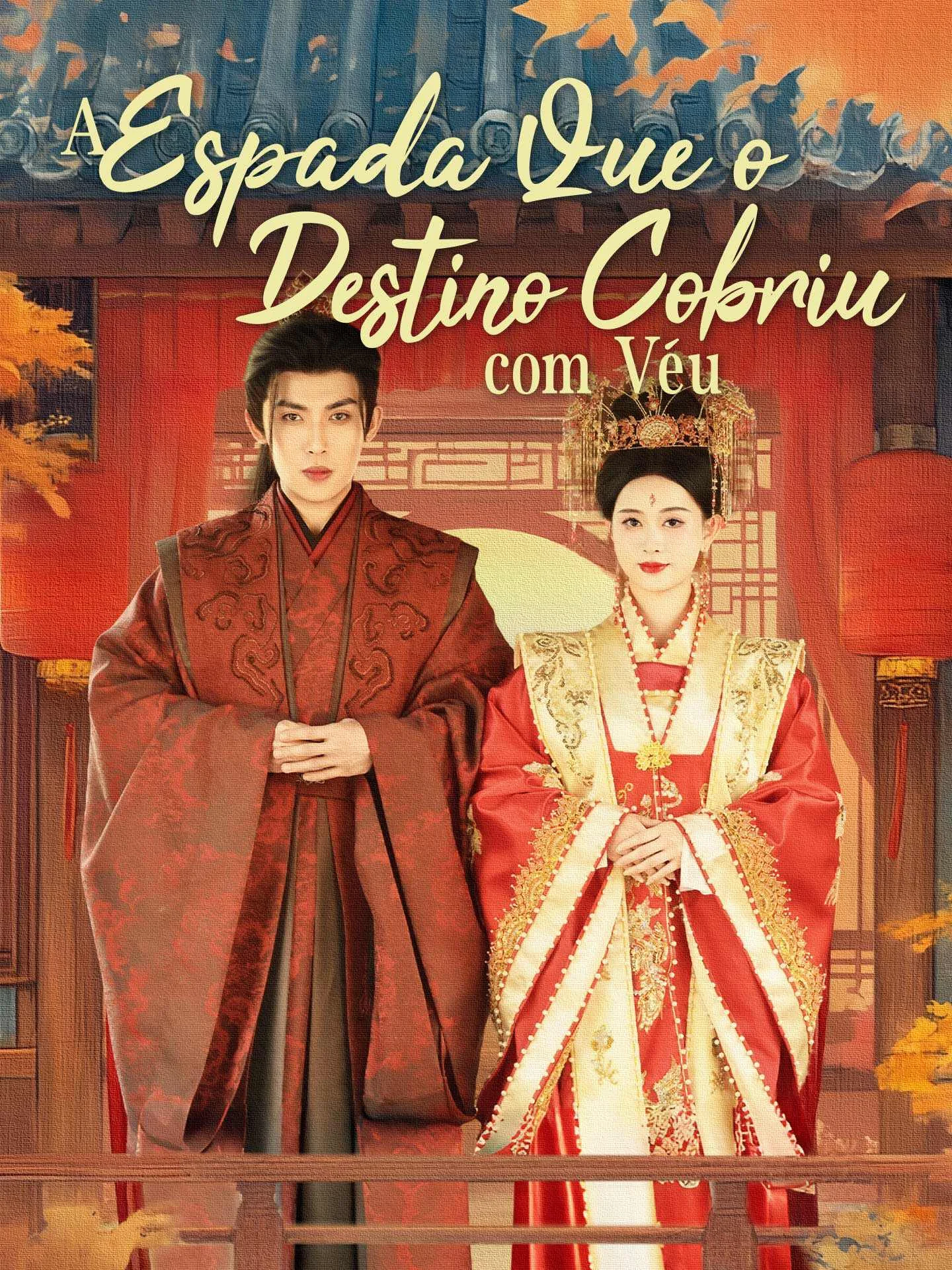 A Espada Que o Destino Cobriu com VéuMini Séries