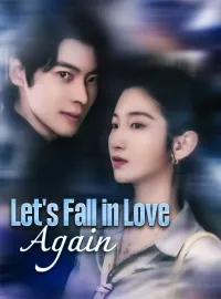 Let's Fall in Love AgainMini Series