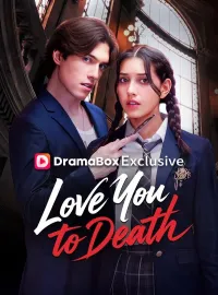 Love You To DeathMini Series