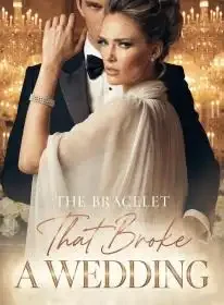 The Bracelet That Broke a Wedding Novel Cover