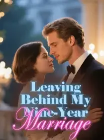 Leaving Behind My Nine-Year Marriage Novel Cover