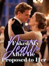 I Faked My Death After He Proposed to Her