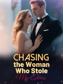 Chasing the Woman Who Stole My Twins Novel Cover