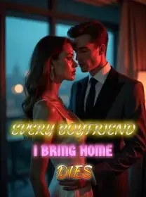 Every Boyfriend I Bring Home Dies Novel Cover