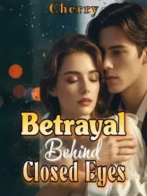 Betrayal Behind Closed Eyes Novel Cover