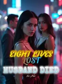Eight Lives Lost My Husband Died for Her Novel Cover
