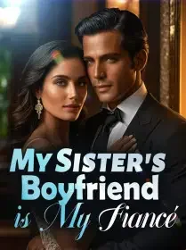 My Sister's Boyfriend is My Fiancé