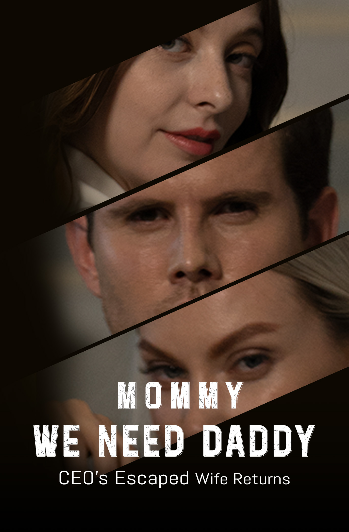 Mommy, we need daddy Mini Series