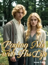 Paying Me with His Life Novel Cover
