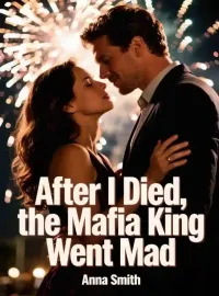 After I Died, the Mafia King Went Mad Novel Cover