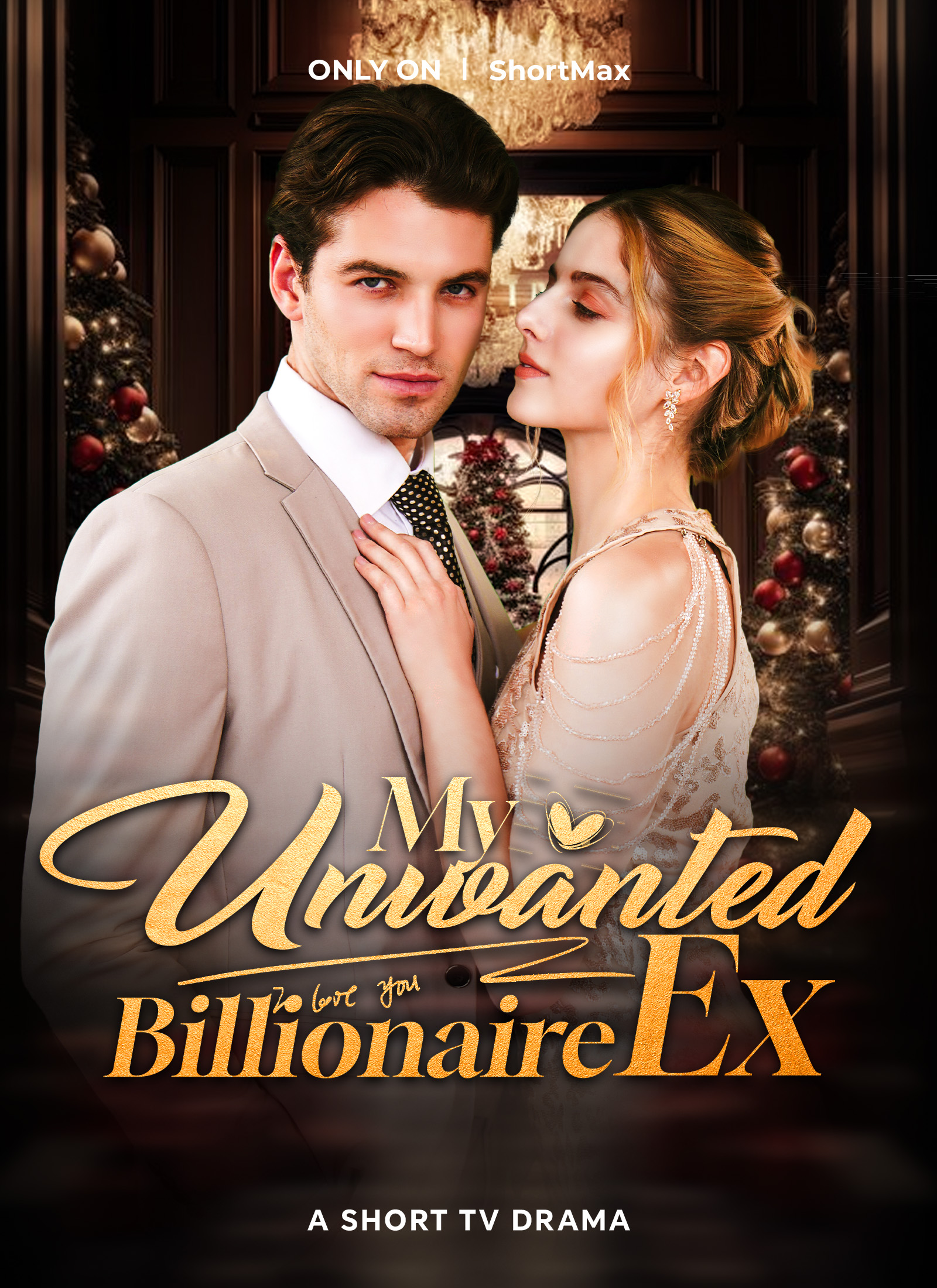 My Unwanted Billionaire Ex Mini Series