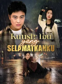 Kuusir Ibu yang SelamatkankuMini Seri
