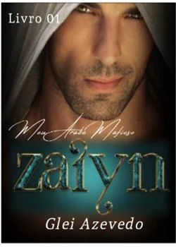 Capa do romance Zaiyn "Meu Árabe Mafioso."