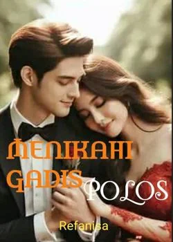 Menikahi Gadis Polos