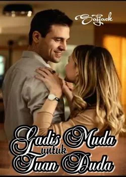 Sampul Novel Gadis Muda untuk Tuan Duda