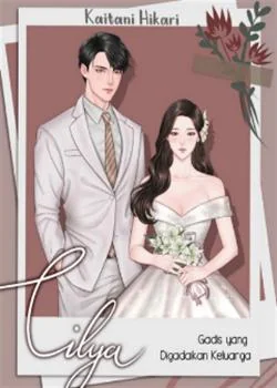 Sampul Novel LILYA - Gadis yang Digadaikan Keluarga