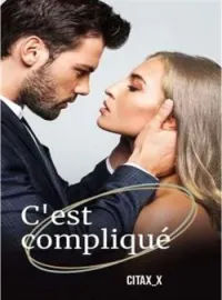 Couverture du roman C'est compliqué 
