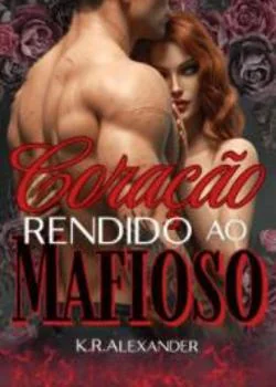Capa do romance Coração rendido ao mafioso