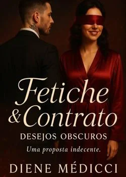 Capa do romance Fetiche & Contrato