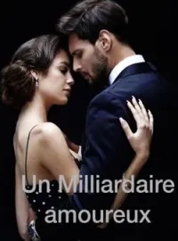 Couverture du roman Un milliardaire amoureux