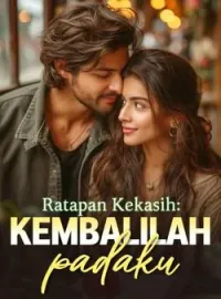 Sampul Novel Ratapan Kekasih: Kembalilah padaku