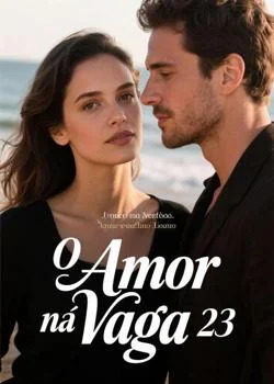 Capa do romance O Amor na Vaga 23