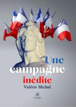 Couverture du roman Une campagne inédite