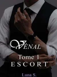 Couverture du roman Vénal Tome 1 : Escort