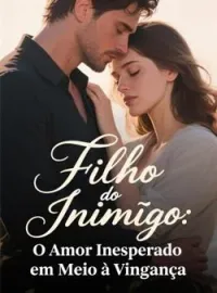 Capa do romance Filho do Inimigo: O Amor Inesperado em Meio à Vingança