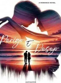 Perigo e Desejo
