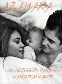 Capa do romance Um Herdeiro Para O Traficante De Drogas