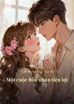 Bìa tiểu thuyết Cuộc trốn thoát của tôi: Một cuộc hôn nhân tiện lợi