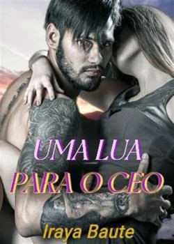 Capa do romance Uma Lua para o CEO