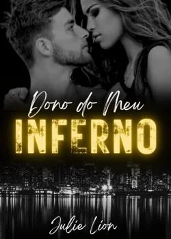 Capa do romance Dono do Meu Inferno