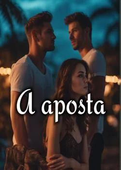 Capa do romance Uma aposta