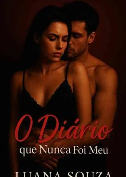 Capa do romance O Diário Que Nunca Foi Meu