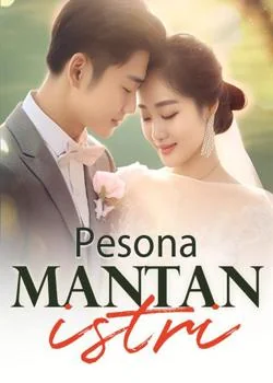 Sampul Novel Pesona mantan istri