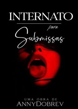 Capa do romance Internato para Submissas