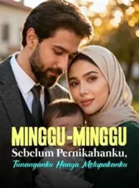 Minggu-minggu Sebelum Pernikahanku, Tunanganku Hanya Melupakanku