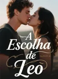 Capa do romance A Escolha de Leo