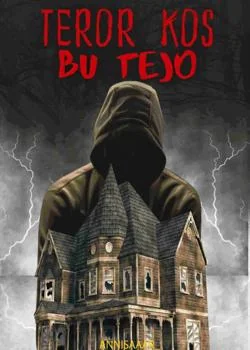 Sampul Novel TEROR KOS BU TEJO
