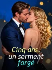 Couverture du roman Cinq ans, un serment forgé