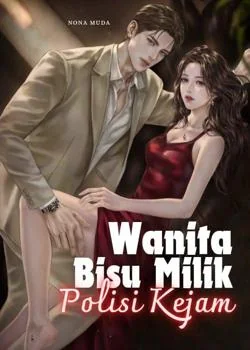 Sampul Novel Wanita Bisu Milik Polisi Kejam