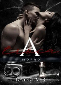 Capa do romance A TROCA {morro}