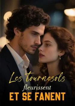 Couverture du roman Les tournesols fleurissent et se fanent